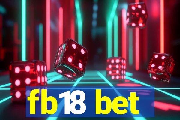 fb18 bet